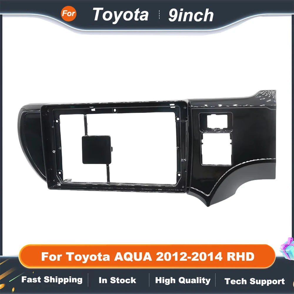 9 inch Car Radio Fascia For Toyota AQUA 2012-2014 RHD Auto Parts Accessories Frame Dashboard