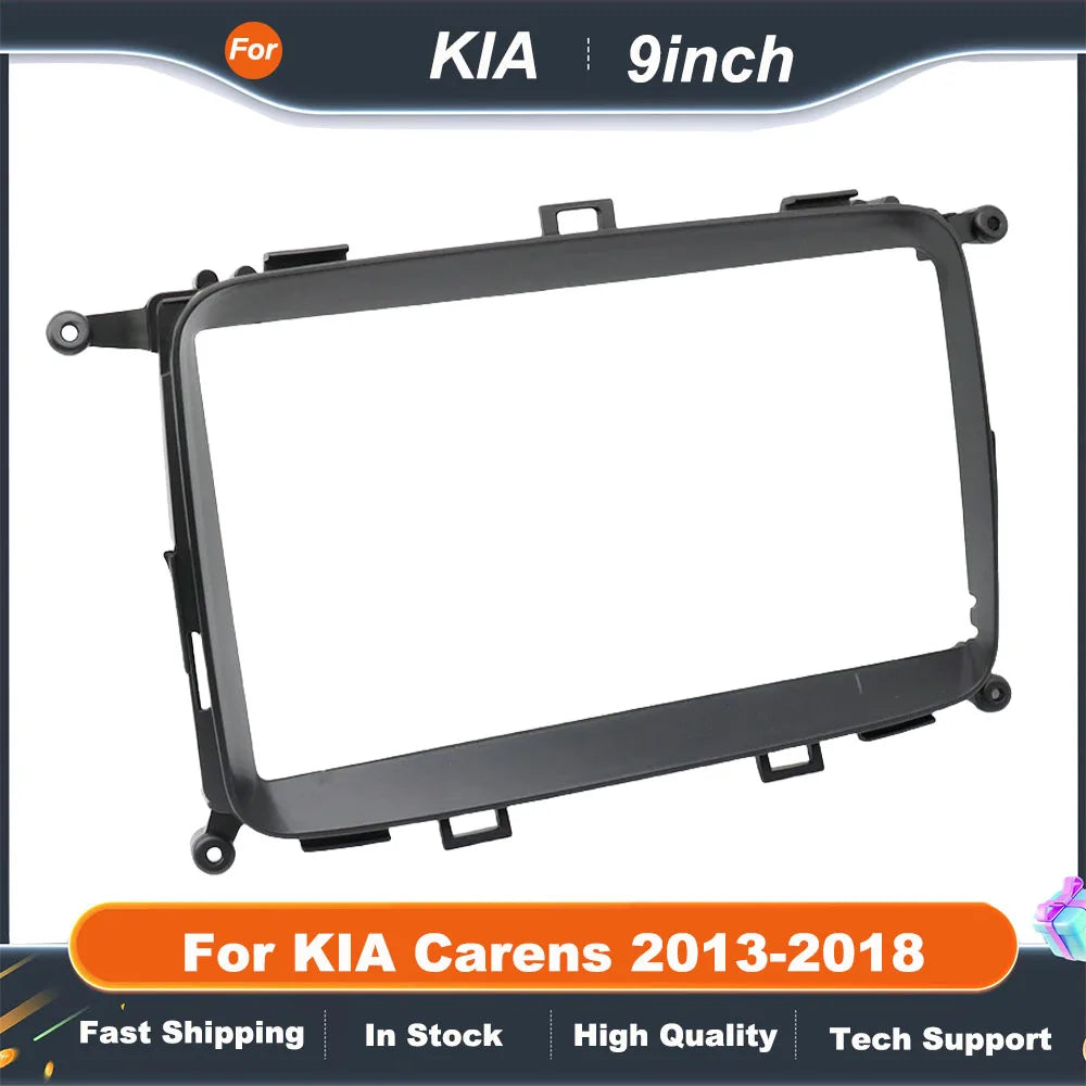 9 Inch Car Frame Fascia Adapter For KIA Carens 2013-2018 Android Radio Dash Fitting Panel Kit