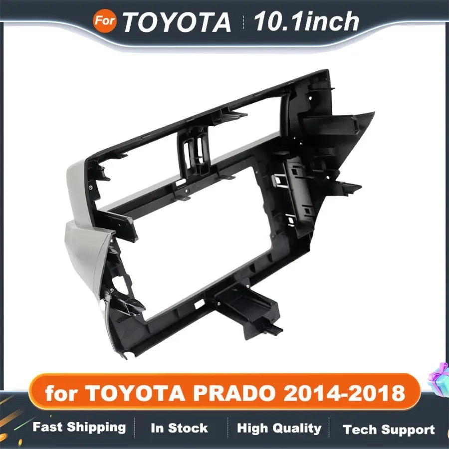 10.1 inch Stereo Dash Frame for TOYOTA PRADO 2014-2018 Car Radio
