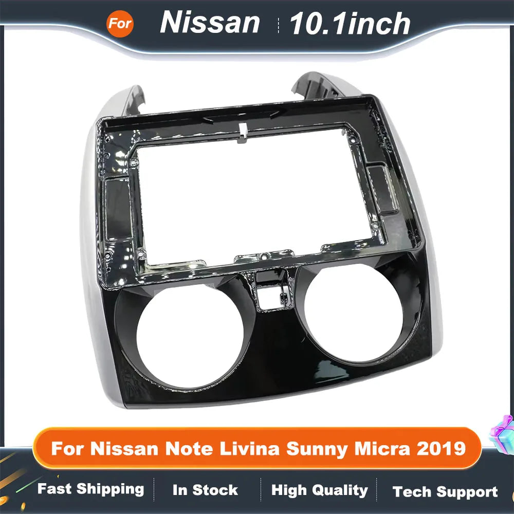 10.1 Inch Car Frame Fascia Adapter For Nissan Note Livina Sunny Micra 2019 Android Radio Audio Dash Fitting Panel Kit