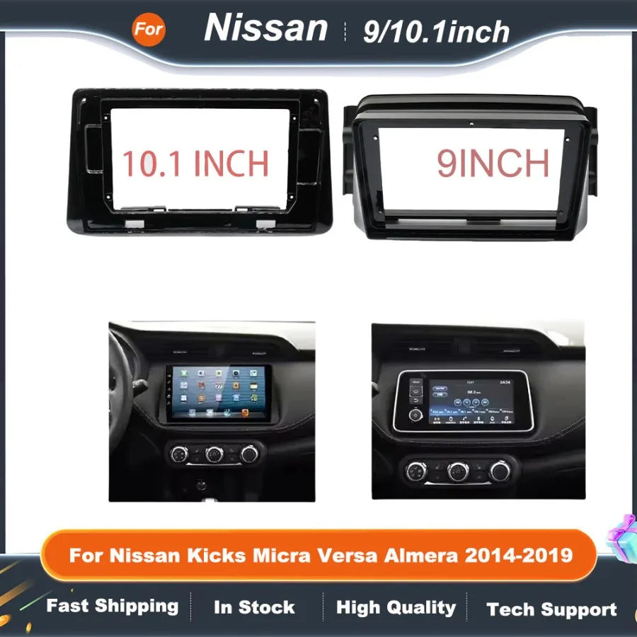 9/10.1" Universal Car Dash Kit for Nissan Kicks/Micra/Versa/Almera 2014-2019 Android Stereo Installation Panel