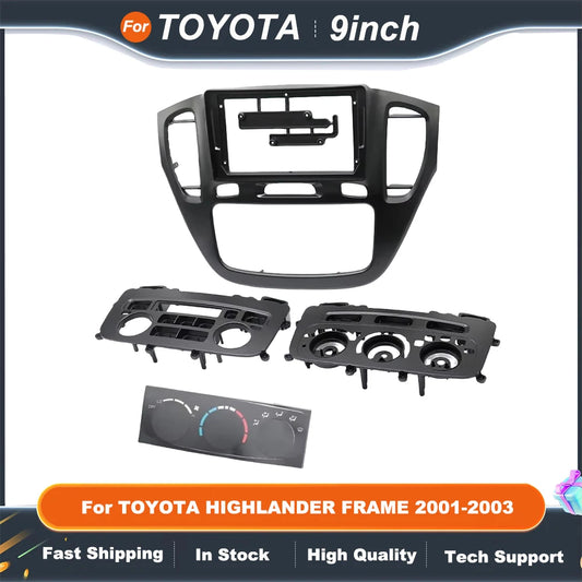 9 Inch car stereo frame For TOYOTA HIGHLANDER FRAME 2001-2003 GPS MP5 Android Player 2 Din Fascias Panel DashBoard Cover