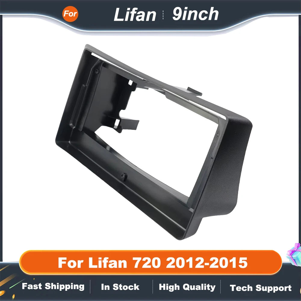 9 Inch Car Frame Fascia Adapter For Lifan 720 2012-2015 Canbus Box Decoder Android Radio Dash Fitting Panel Kit