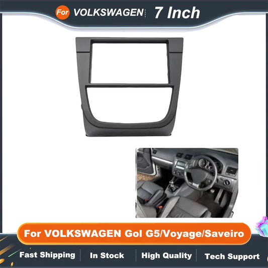 7 Inch 2DIN Car Stereo Frame For VOLKSWAGEN Gol G5/Voyage/Saveiro Dashboard Panel Fascia Wear Proof Replacement
