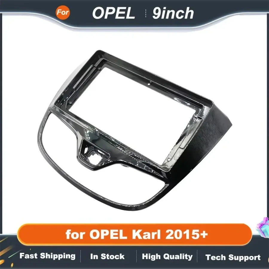 9 inch car stereo panel For OPEL Karl 2015+ Facia GPS Dash Kit Install Console 9inch Plate Adapter Bezel Trim Cover Frame