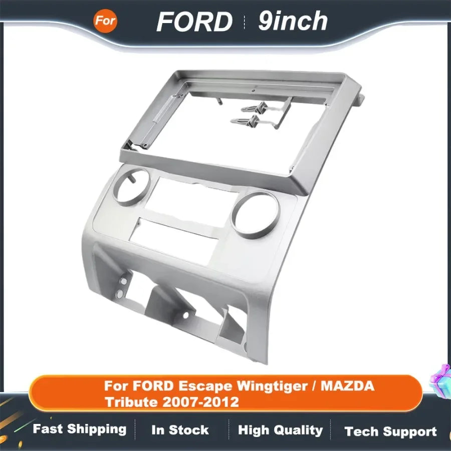 9 Inch 2DIN Car Radio Fascia Adapter for FORD Escape Wingtiger/MAZDA Tribute 2007-2012 Dash Mounting Kit