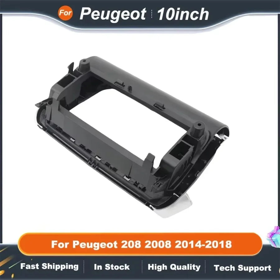 10 Inch Car Radio Frame  for Peugeot 208 2008 2014-2018 Android Canbus Dash Panel with Decoder Box Installation Kit