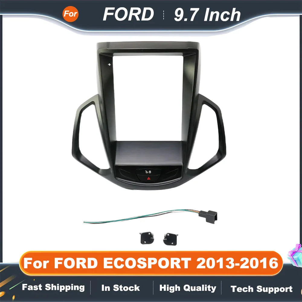 9.7 Inch 2 Din Car Radio Fascias For FORD ECOSPORT 2013-2016 Tesla Style Multimedia Frame Video Player Navigation DVD Panel Trim