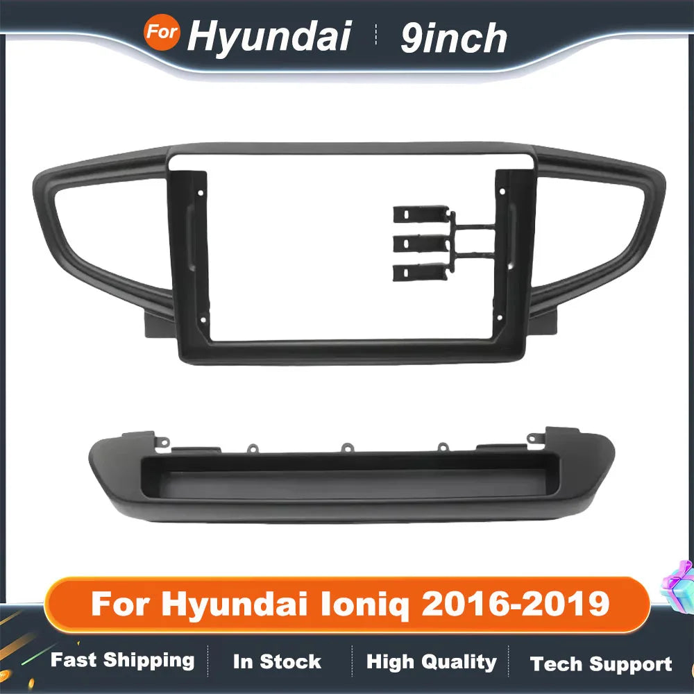 9 Inch Car Radio Frame Adapter For Hyundai Ioniq 2016-2019 Android Radio Dash Fitting Panel Kit