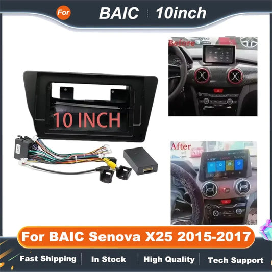 10 Inch Car Radio Fascia Frame Adapter CANBUS Box Decoder for BAIC SENOVA X25 2015-2017 Android Radio Dash Fitting Panel Kit