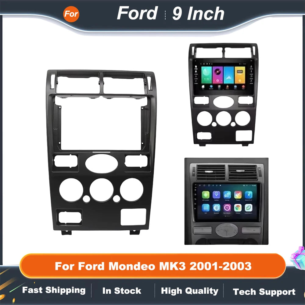 9 Inch Car Radio Fascia Frame Adapter For Ford Mondeo MK3 2001-2003 Android Radio Audio Dash Fitting Panel Kit