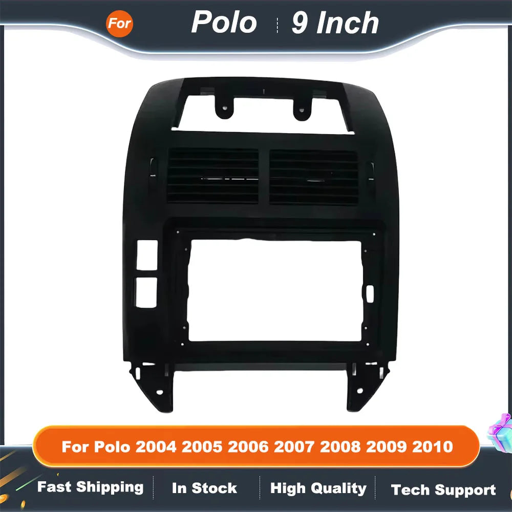 9inch Car Radio Fascia Frame Kit for VW Polo 2004 2005 2006 2007 2008 2009 2010 Android Multimedia Navigation Dash Panel Adapter