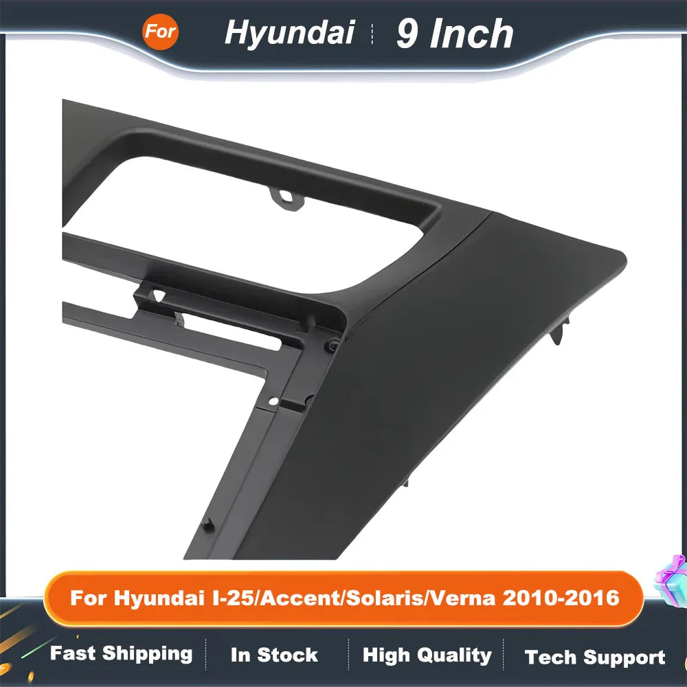 9 inch Car Radio Fascia Frame for Hyundai I-25 Accent Solaris Verna 2010-2016 Android 2Din MP5 Stereo Panel Dash Kit