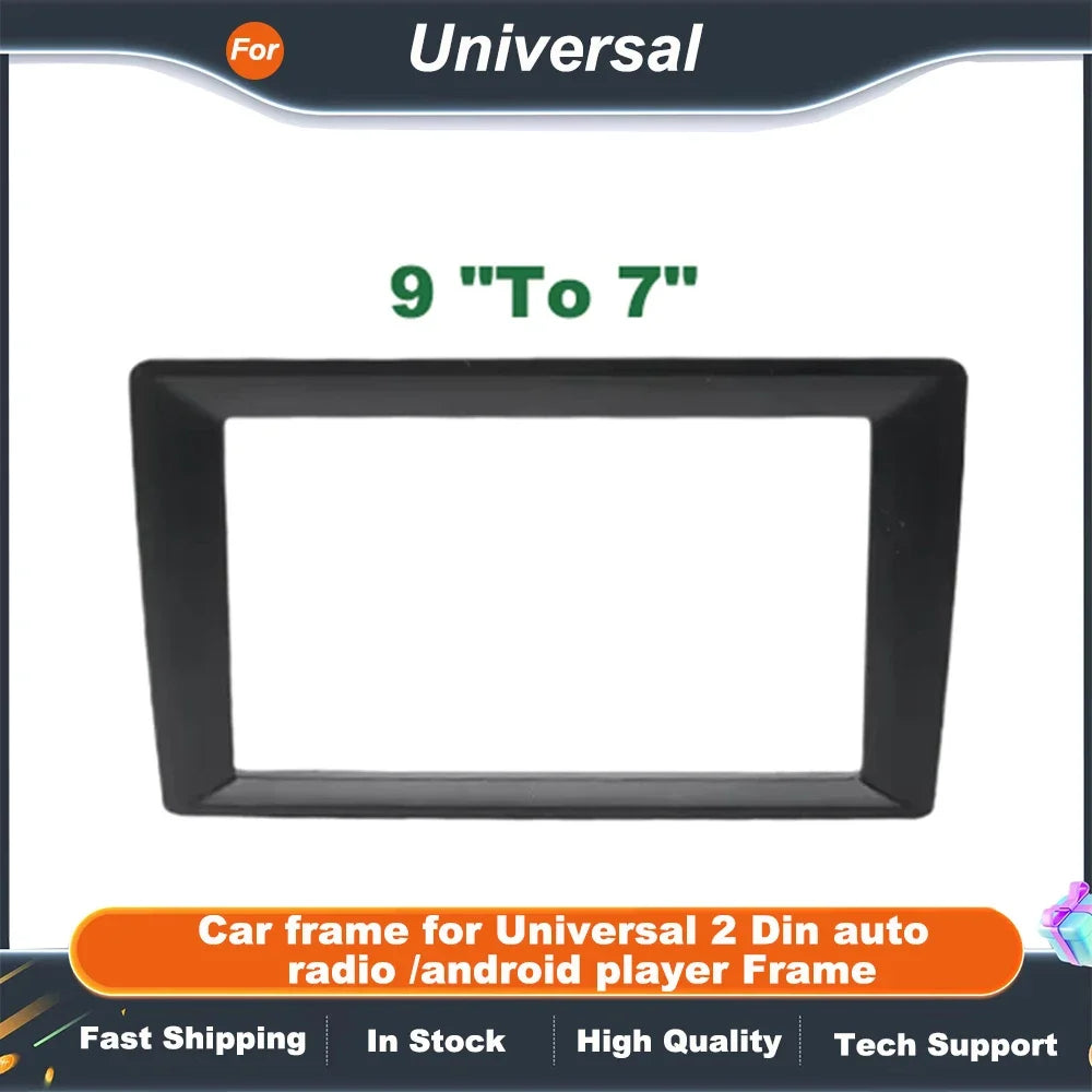 9 Inch To 10.1 9 10 Inch To 7 Inch Frame 2 DIN Frame Suitable For All Car Models Center Console Radio Android System