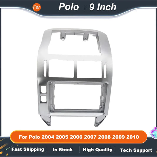 9inch Car Radio Fascia Frame Kit for VW Polo 2004 2005 2006 2007 2008 2009 2010 Android Multimedia Navigation Dash Panel Adapter