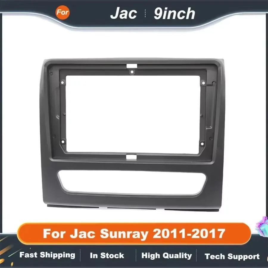 9 Inch Car Radio Frame Adapter For Jac Sunray 2011-2017 Android Radio Dash Fitting Panel Kit