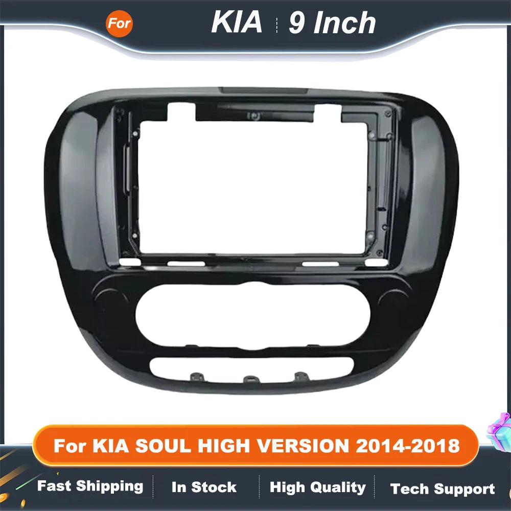 9'' Car Radio Fascia For KIA SOUL HIGH VERSION 2014-2018 Audio Multimedia Player Frame Kit