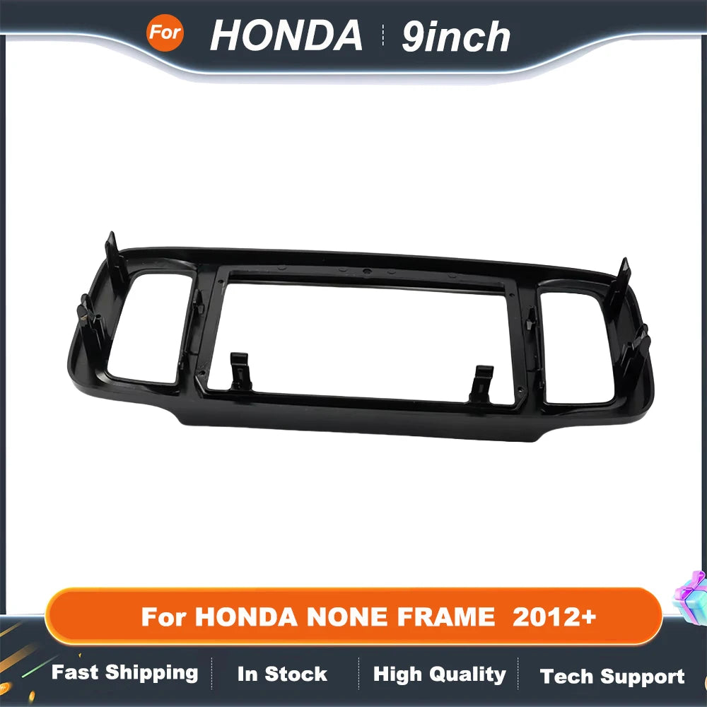 9 Inch Car Radio Stereo For HONDA NONE FRAME  2012+ GPS MP5 Android Player 2 Din Fascias Panel DashBoard Cover