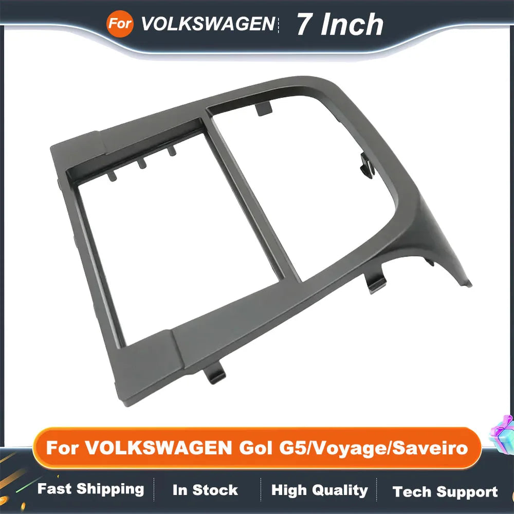 7 Inch 2DIN Car Stereo Frame For VOLKSWAGEN Gol G5/Voyage/Saveiro Dashboard Panel Fascia Wear Proof Replacement