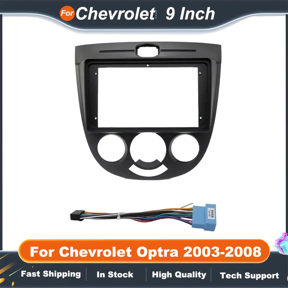 9 Inch Car Frame Adapter For Chevrolet Optra 2003-2008 Buick Excelle HRV Hatchback 2004-2008 Android Radio Dash Panel Fascia
