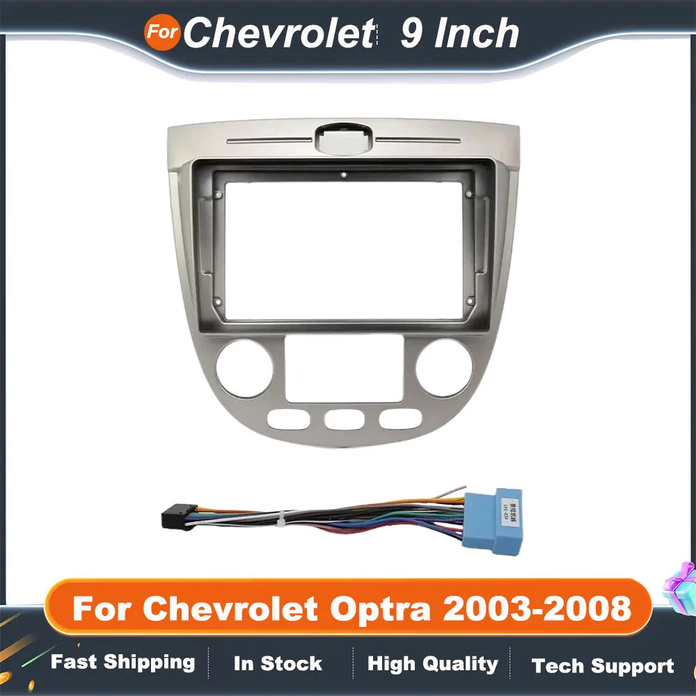 9 Inch Car Frame Adapter For Chevrolet Optra 2003-2008 Buick Excelle HRV Hatchback 2004-2008 Android Radio Dash Panel Fascia