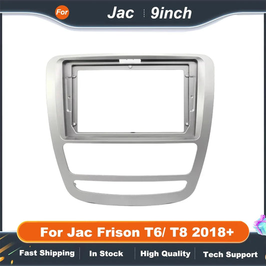 9 Inch Car Radio Trim Panel for Jac Frison T6/T8 2018+  Android Dash Frame Fascia Adapter Kit