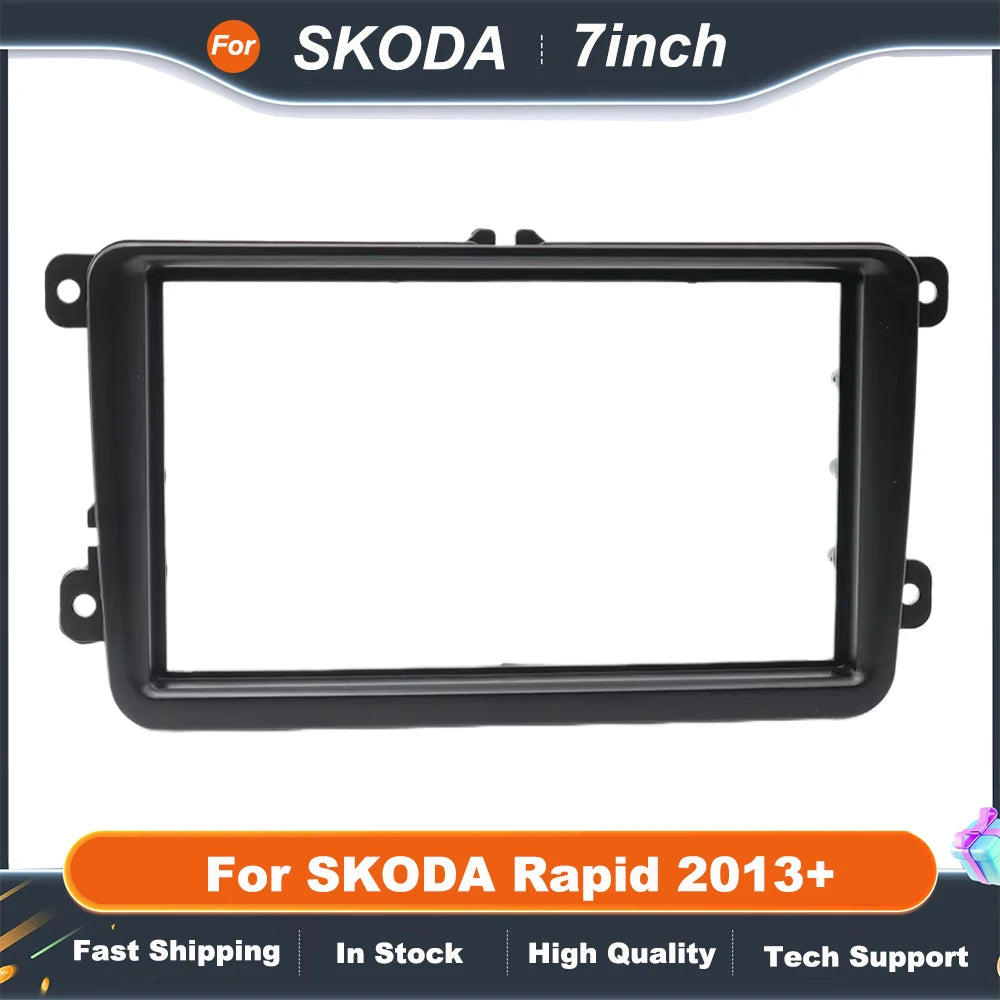7 Inch 2Din Car Radio Fascia Frame For SKODA Rapid 2013+ Car Audio Refitting Frame Dash Mount CD Trim Installation