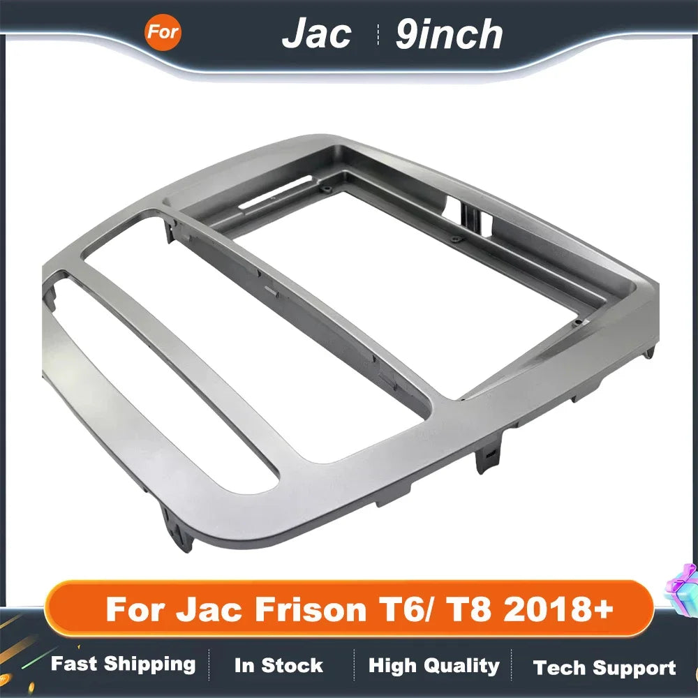 9 Inch Car Radio Trim Panel for Jac Frison T6/T8 2018+  Android Dash Frame Fascia Adapter Kit