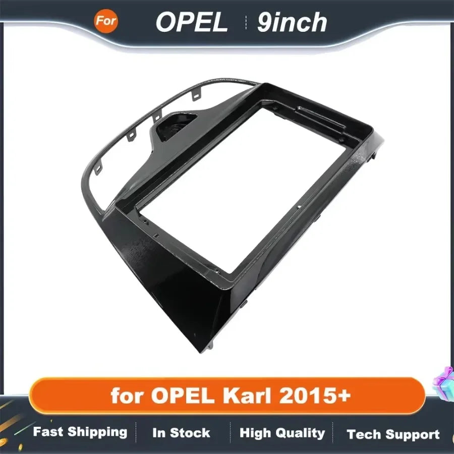 9 inch car stereo panel For OPEL Karl 2015+ Facia GPS Dash Kit Install Console 9inch Plate Adapter Bezel Trim Cover Frame