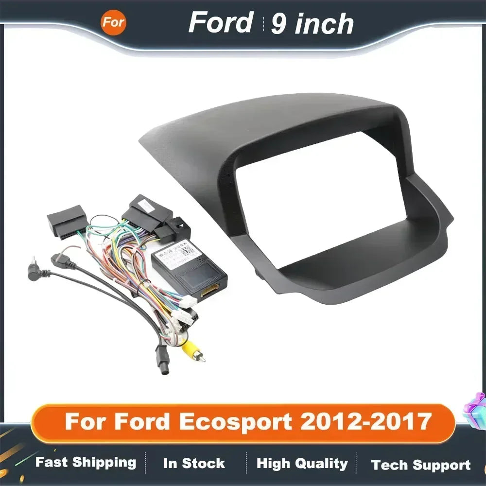 9" Android Radio Dash Kit for Ford Ecosport 2012-2017 with Canbus Decoder And Fascia Panel