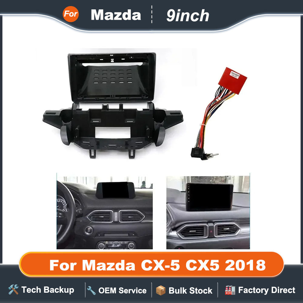 For Mazda CX-5 CX5 2018(9Inch)Car Radio Fascias Android GPS MP5 Stereo Player 2 Din Head Unit Panel Dash Frame Installation Trim