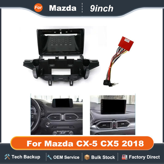 For Mazda CX-5 CX5 2018(9Inch)Car Radio Fascias Android GPS MP5 Stereo Player 2 Din Head Unit Panel Dash Frame Installation Trim