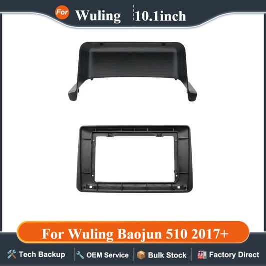 10.1 Inch 25.654cm for 2017+ Car Frame Fascia Adapter Canbus Box for Wuling Baojun 510 Android Radio Audio Dash Fitting Panel