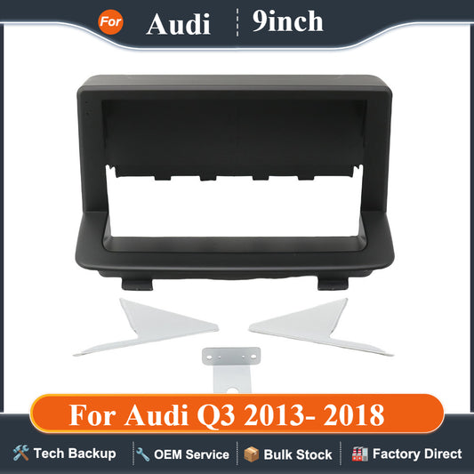 9 INCH Android Car frame Kit Fascia Panel For Audi Q3 2013- 2018 Frame ABS  Big Screen Radio Audio