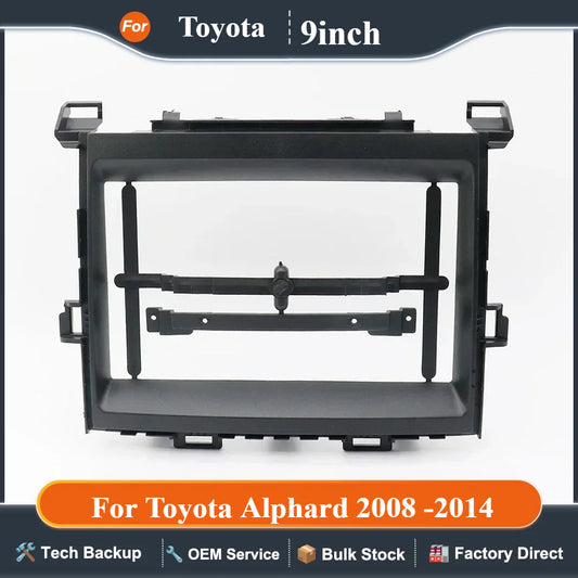 For Toyota Alphard 2008 -2014(9INCH) Car Radio Fascias GPS MP5 Android Stereo Player 2 Din Head Unit DVD Panel Dash Frame Trim