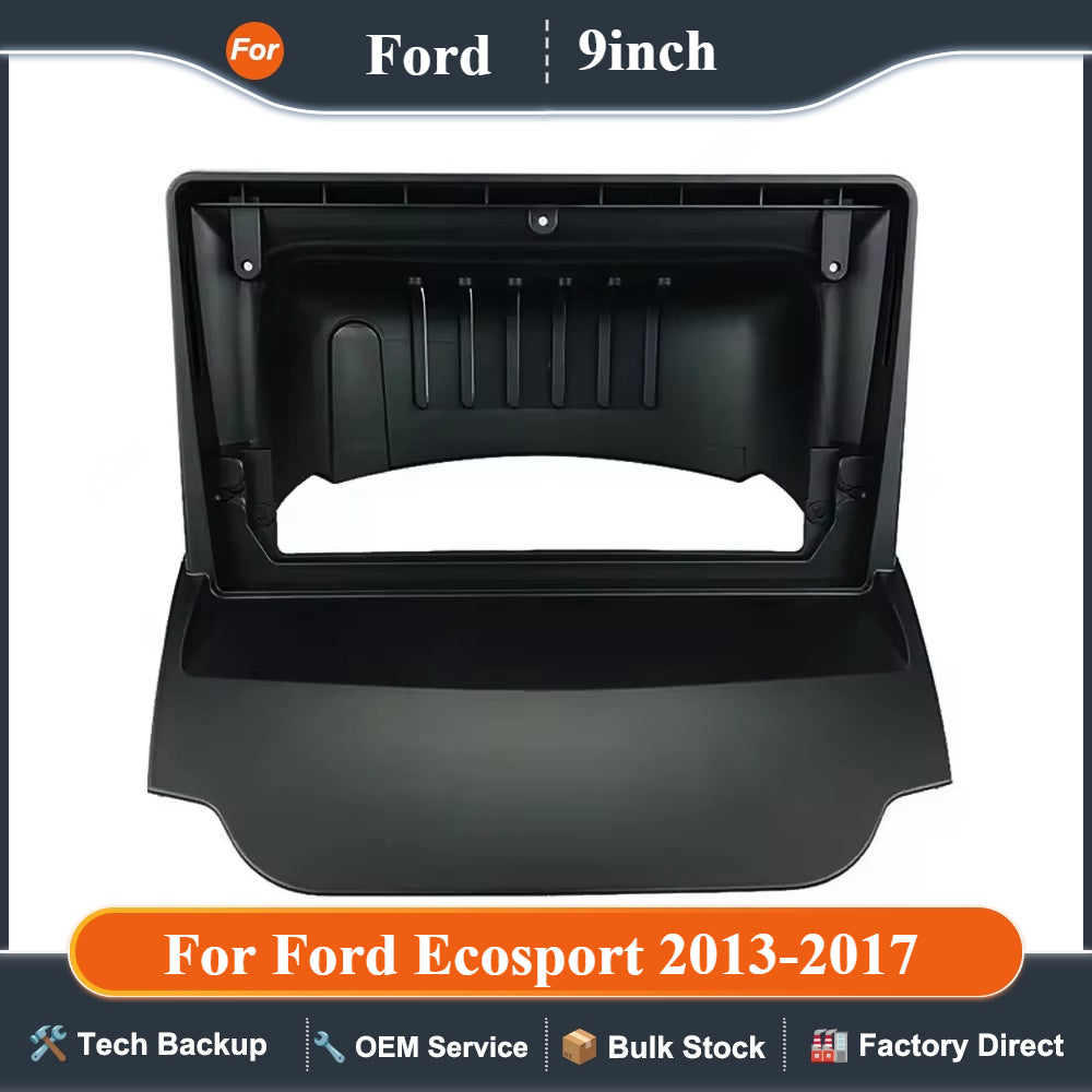 For Ford Ecosport 2013-2017(9Inch) Android GPS Stereo Player 2DIN Head Unit Car Radio Fascias Dash Frame Panel