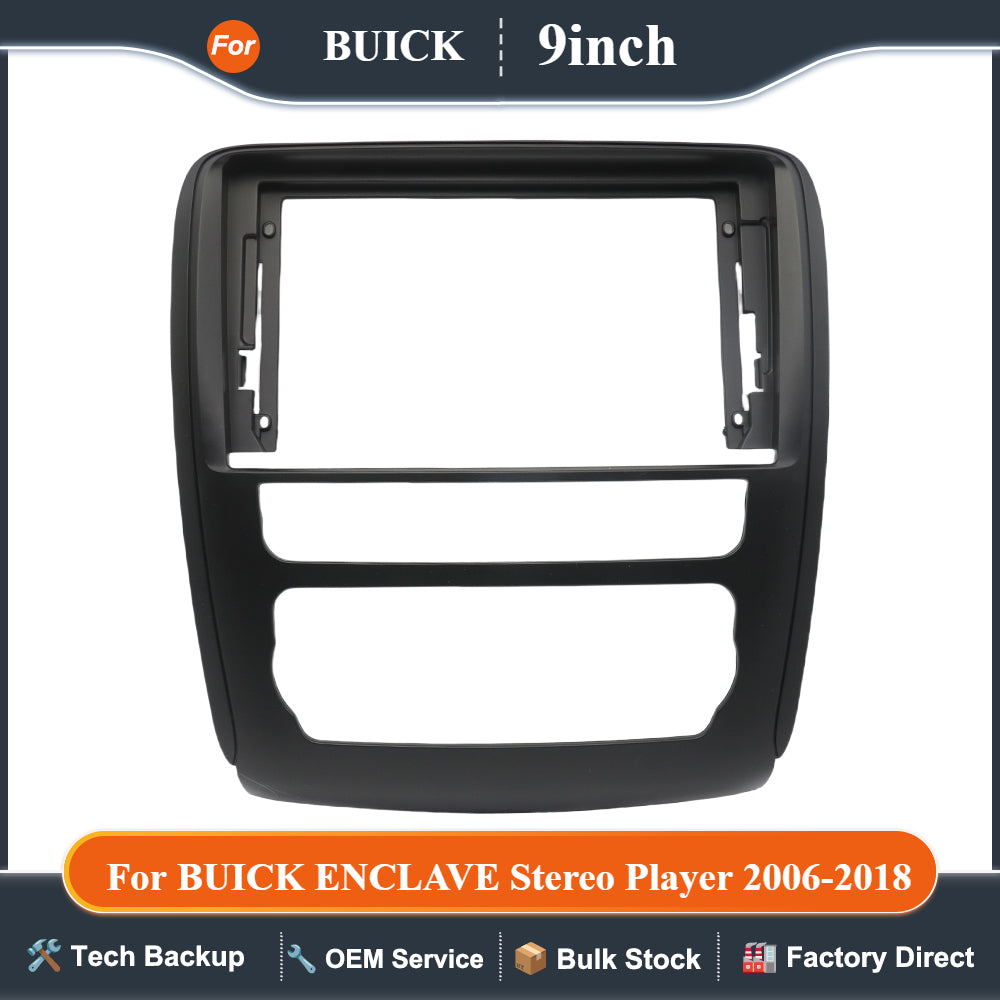 9Inch Android Car Radio Fascias For 2006-2018 BUICK ENCLAVE Stereo Player 2DIN Head Unit Dash Frame Panel Installation Trim