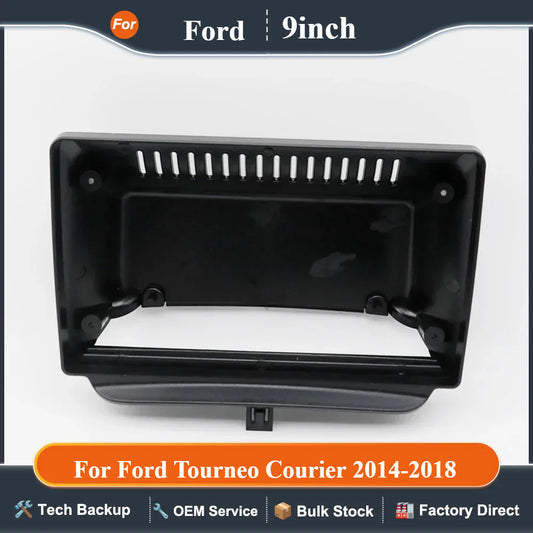 9 inch Car Fascia Radio Panel for Ford Tourneo Courier 2014-2018 Dash Kit Install Facia Console Bezel Adapter Plate Trim Cover
